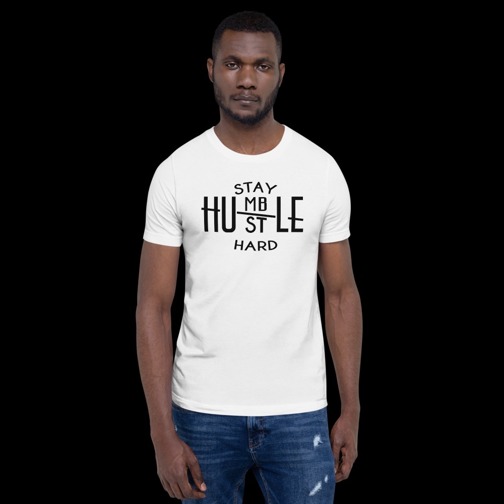 NWT White Unisex Stay Humble Hustle Hard Tee